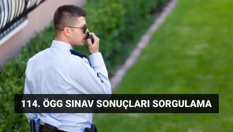 ÖGG Sınav Sonuçları Açıklandı mı? 114. Dönem Bilgileri Burada!