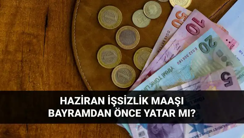 2025’te İşsizlik Maaşı Erken Yatar Mı? Bayramda Beklenen Ödemeler