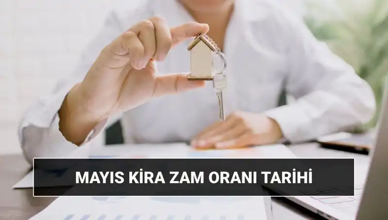 Mayıs 2025 Kira Zam Oranı Açıklanıyor: Merakla Beklenen Saat!