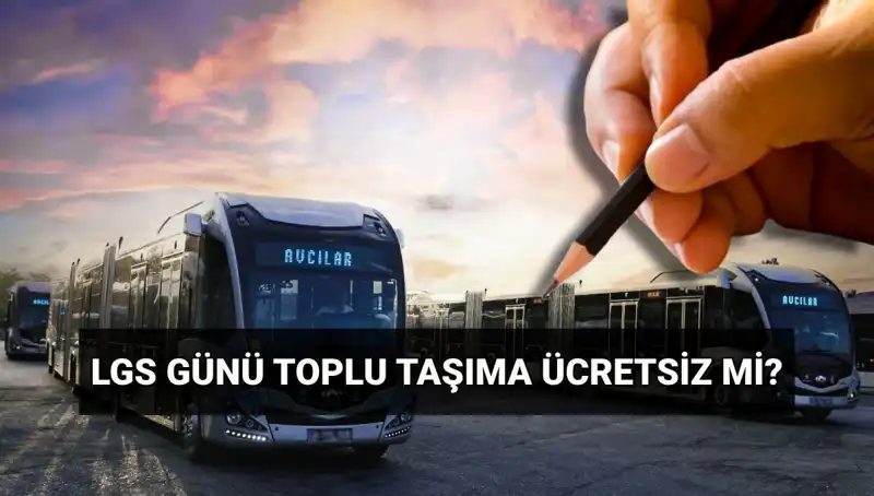 İstanbul, Ankara, İzmir'de Bugün Toplu Taşıma Ücretsiz Mi?