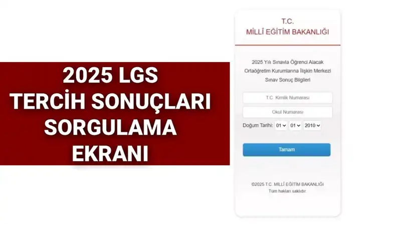 LGS Tercih Sonuçları 2025: Sorgulama Ekranı Ne Zaman Açılacak?